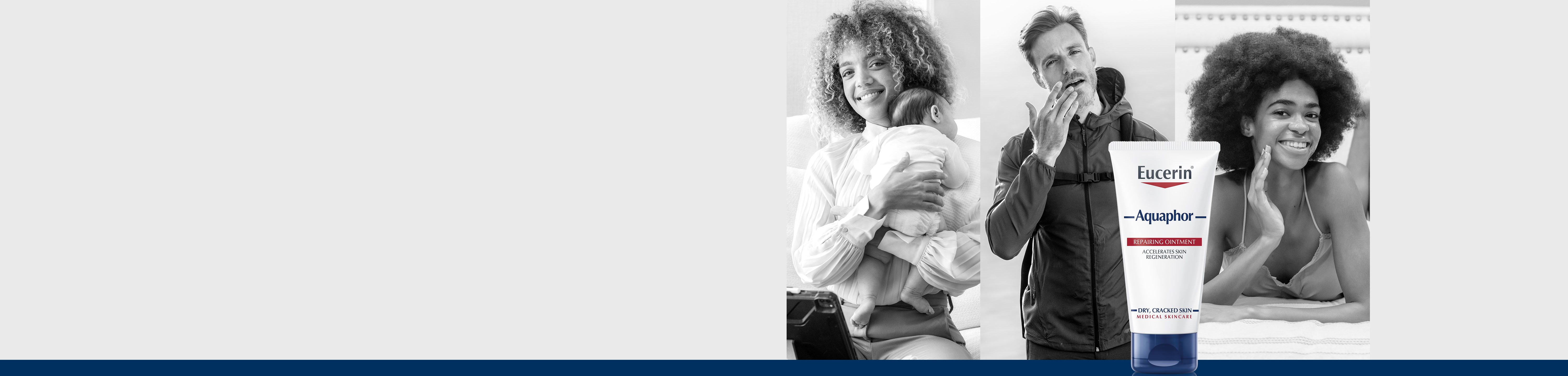 Eucerin Aquaphor Healing Ointment with diverse people in black and white background.