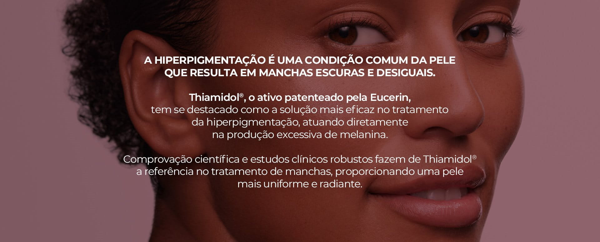 Thiamidol patentado pela Eucerin