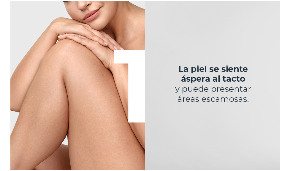 La piel se siente áspera al tacto