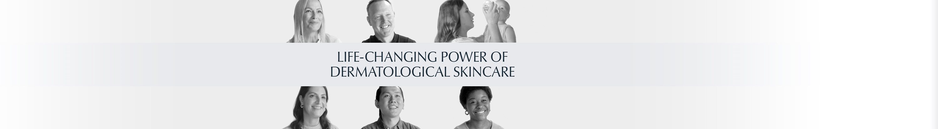 Mi verujemo u snagu dermatološke nege kože koja menja život!