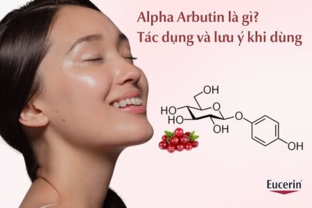 Cách Sử Dụng Alpha Arbutin Để Đạt Hiệu Quả Tốt Nhất