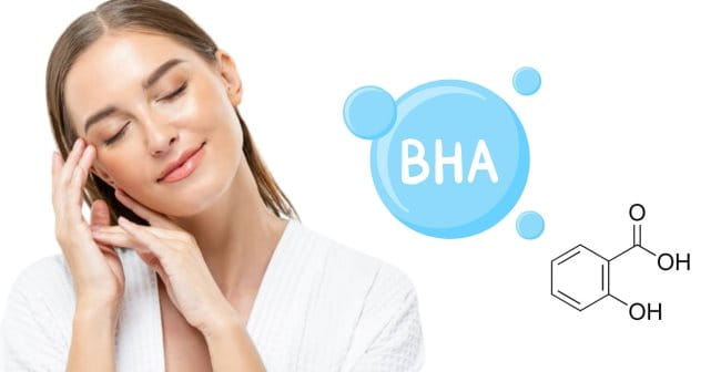 BHA được đánh giá rất cao về hiệu quả làm sạch và dưỡng da mịn màng 