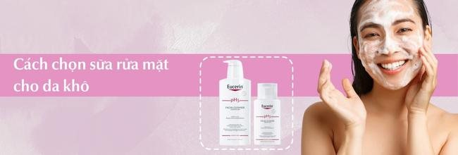 Cách chọn sữa rửa mặt cho da khô đúng chuẩn và hiệu quả