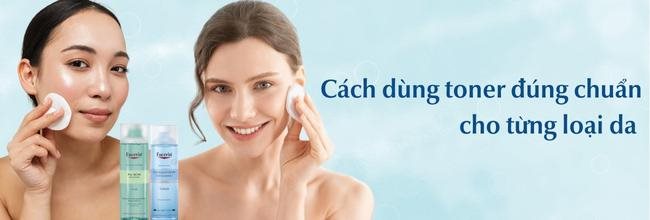 Cách dùng toner hiệu quả cho tùng loại da