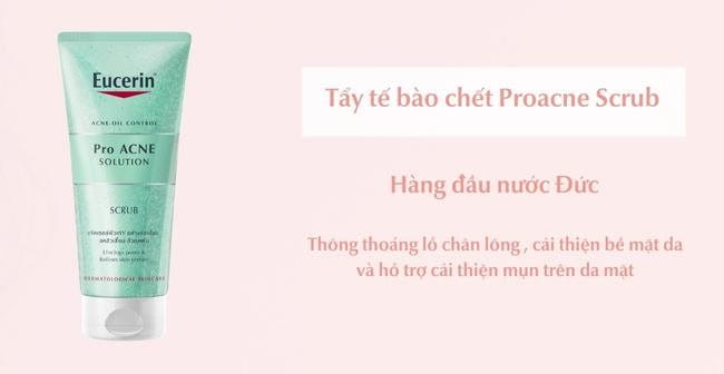 Tẩy tế bào chết ProAcne Scrub đến từ thương hiệu dược mỹ phẩm của Đức Eucerin