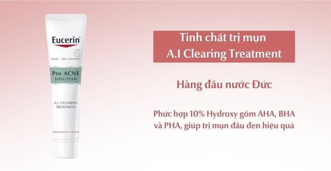 Sử dụng Tinh chất trị mụn A.I Clearing Treatment của Eucerin để loại bỏ mụn đầu đen thay vì nặn mụn 