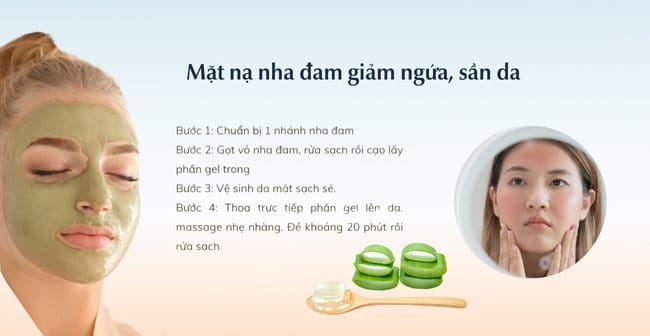 Đắp mặt nạ nha đam giảm sần ngứa