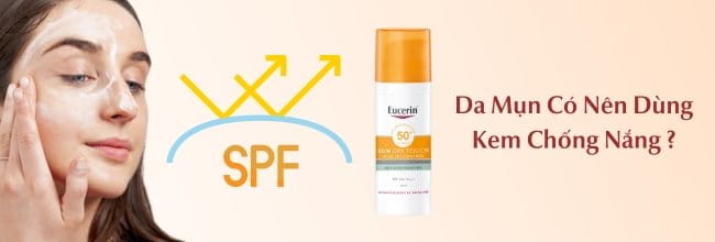 Da mụn có nên dùng kem chống nắng không?