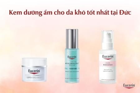 Kem dưỡng ẩm cho da khô tốt nhất từ nước Đức
