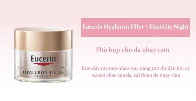 Kem dưỡng ẩm cho da nhạy cảm lão hóa ban đêm Eucerin Hyaluron Filler + Elasticity Night