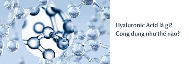 Hyaluronic Acid là gì? Công dụng với làn da