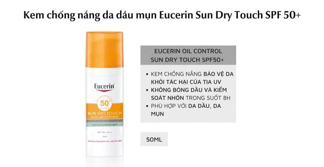 Kem chống nắng cho da dầu mụn Eucerin Sun Dry Touch