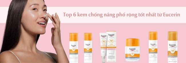 Kem chống nắng hiệu quả tốt nhất hiện nay