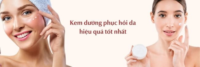 TOP kem phục hồi da tốt nhất