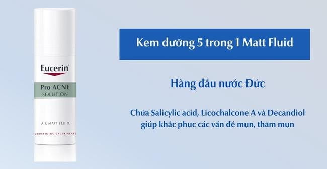 Kem dưỡng 5 trong 1 Matt Fluid giúp giảm mụn bọc hiệu quả và ngừa mụn tái phát