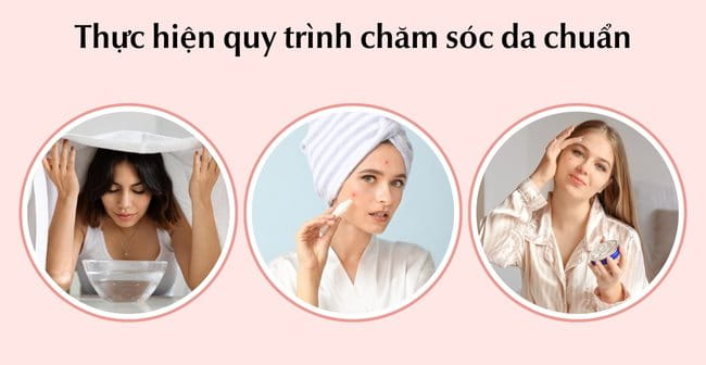 Cách trị mụn ẩn trên trán tại nhà bằng quy trình chăm sóc da chuẩn