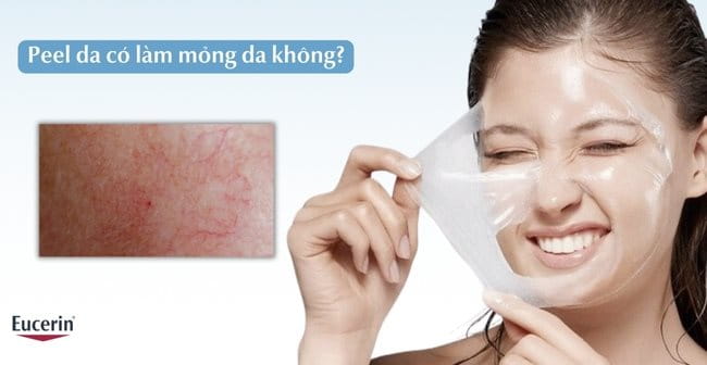 Peel da có làm mỏng da không?