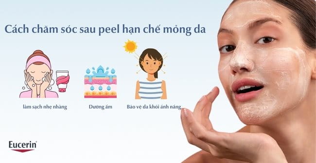 Cách chăm sóc sau peel hạn chế mỏng da