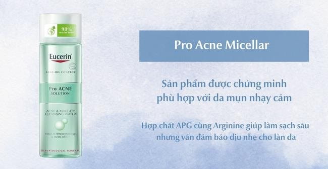 Tẩy trang đúng cách cho da mụn bằng Nước tẩy trang Pro Acne & Make-up Cleansing Water từ Eucerin