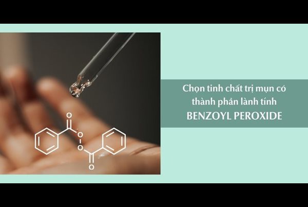 Benzoyl peroxide là gì mà giúp điều trị mụn hiệu quả đến thế?