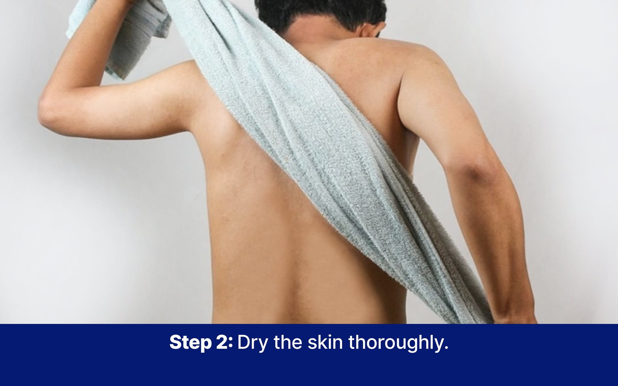 Dry your skin